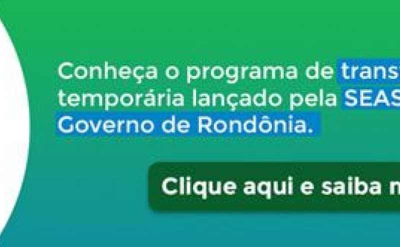 AmpaRO: beneficiários do Bolsa Família já podem se cadastrar para receber o auxílio de R$ 600,00