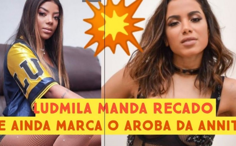 Ludmilla briga com Anitta: 'Estou cansada de você faz tempo'